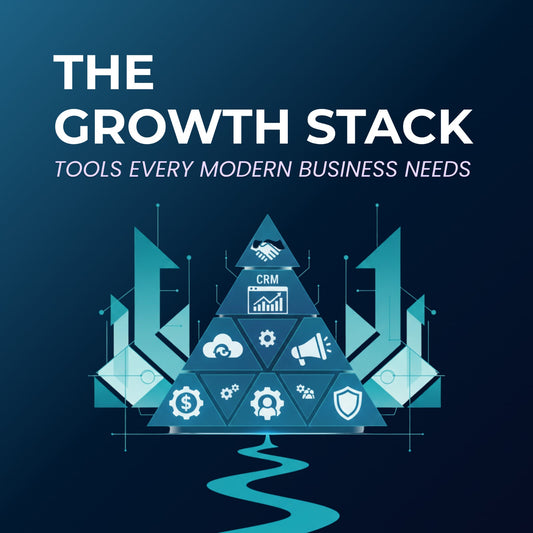 The Growth Stack: Tools Every Modern Business Needs!