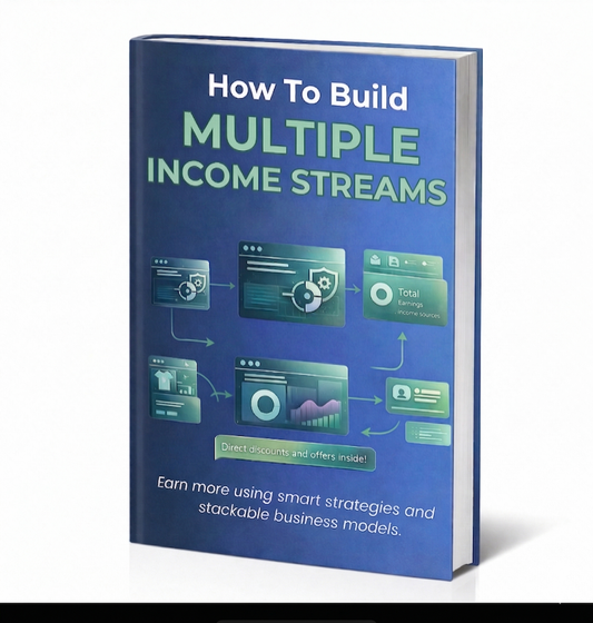 How to Build Multiple Income Streams in 2026